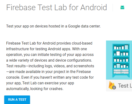 Steps to start using Firebase test lab to run Robo Test on Android ...