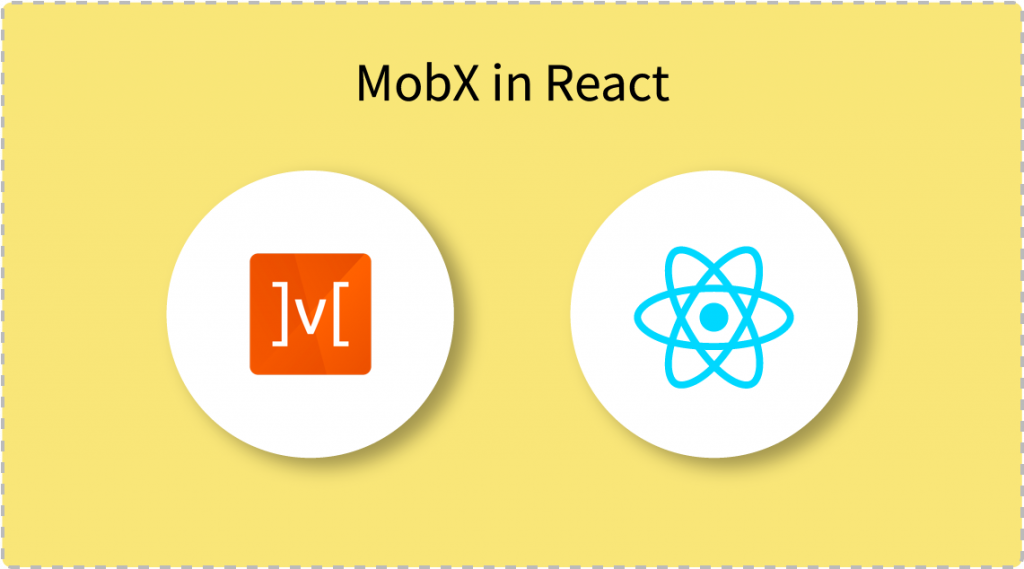 MobX in React - InnovationM - Blog