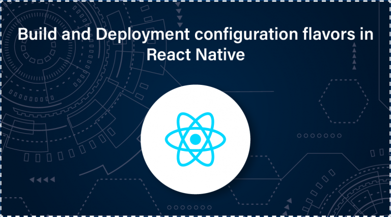 Build and Deployment Configuration Flavors in React Native ...