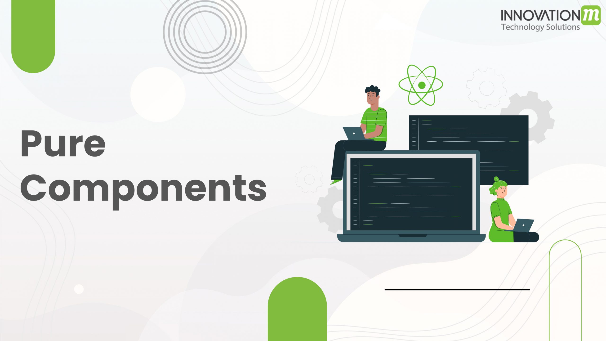 Pure Components - InnovationM - Blog
