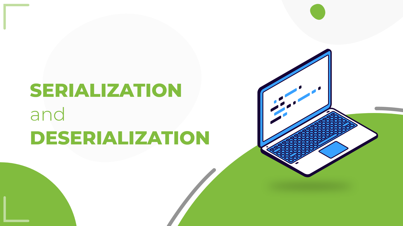 Serialization and Deserialization - InnovationM Blog